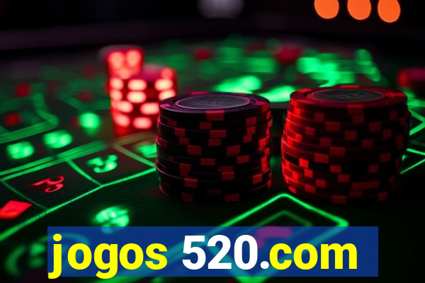 jogos 520.com